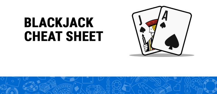 Blackjack cheat sheet